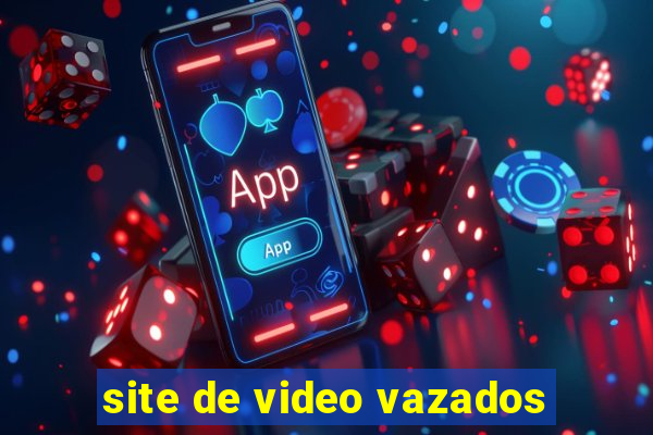 site de video vazados